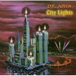 Dr. John : City Lights
